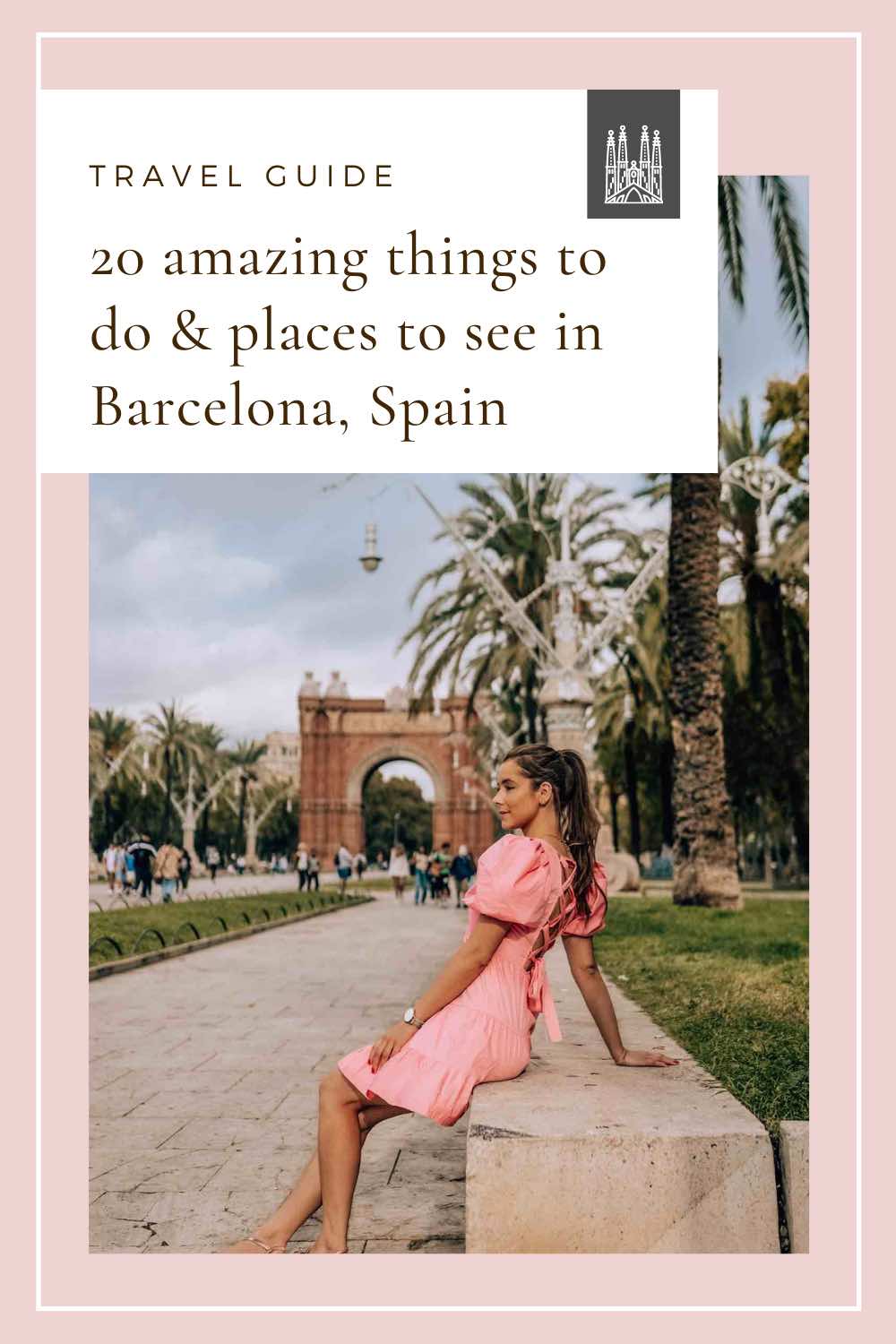 Things To Do in Barcelona Pin