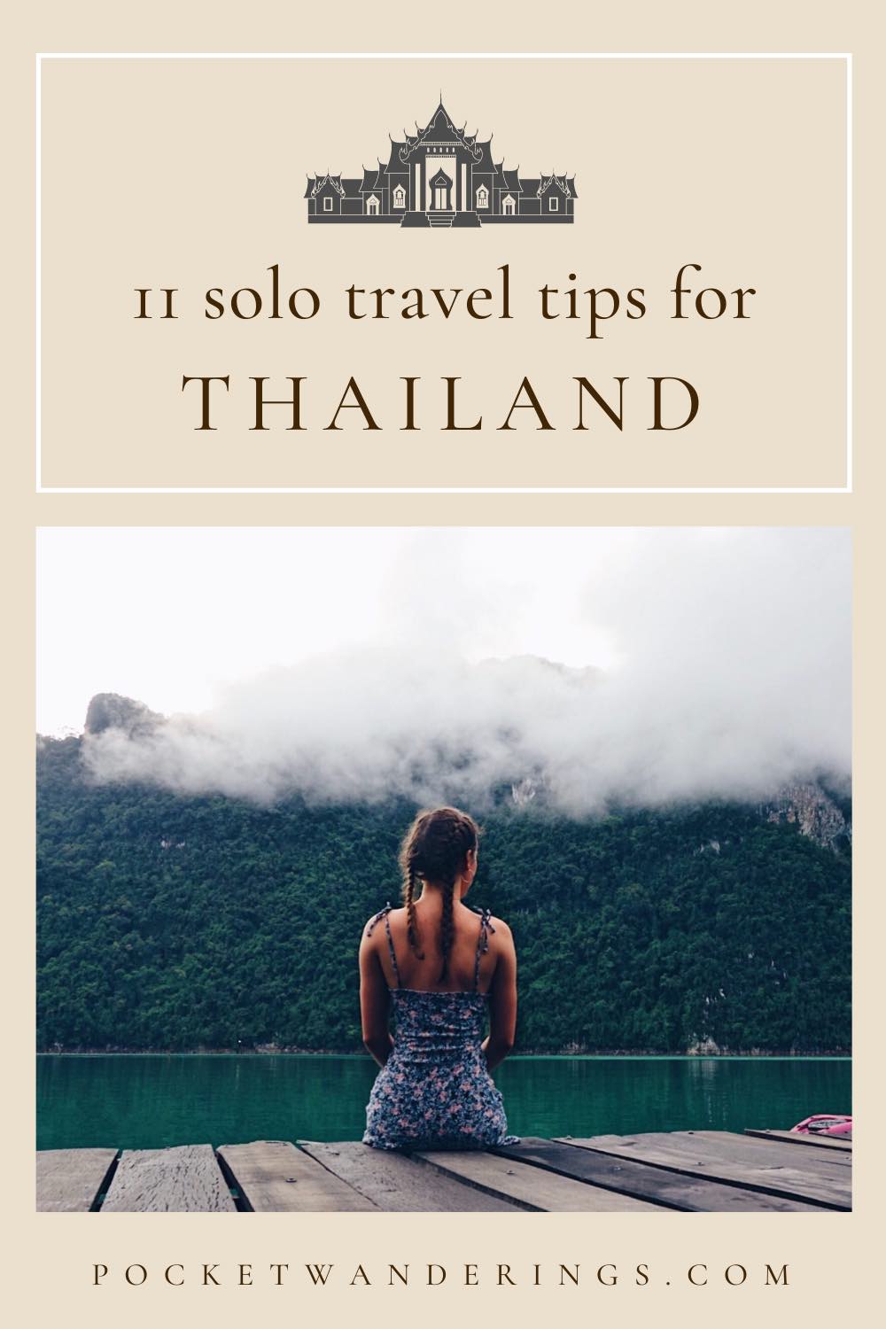 Solo Travel Tips For Thailand