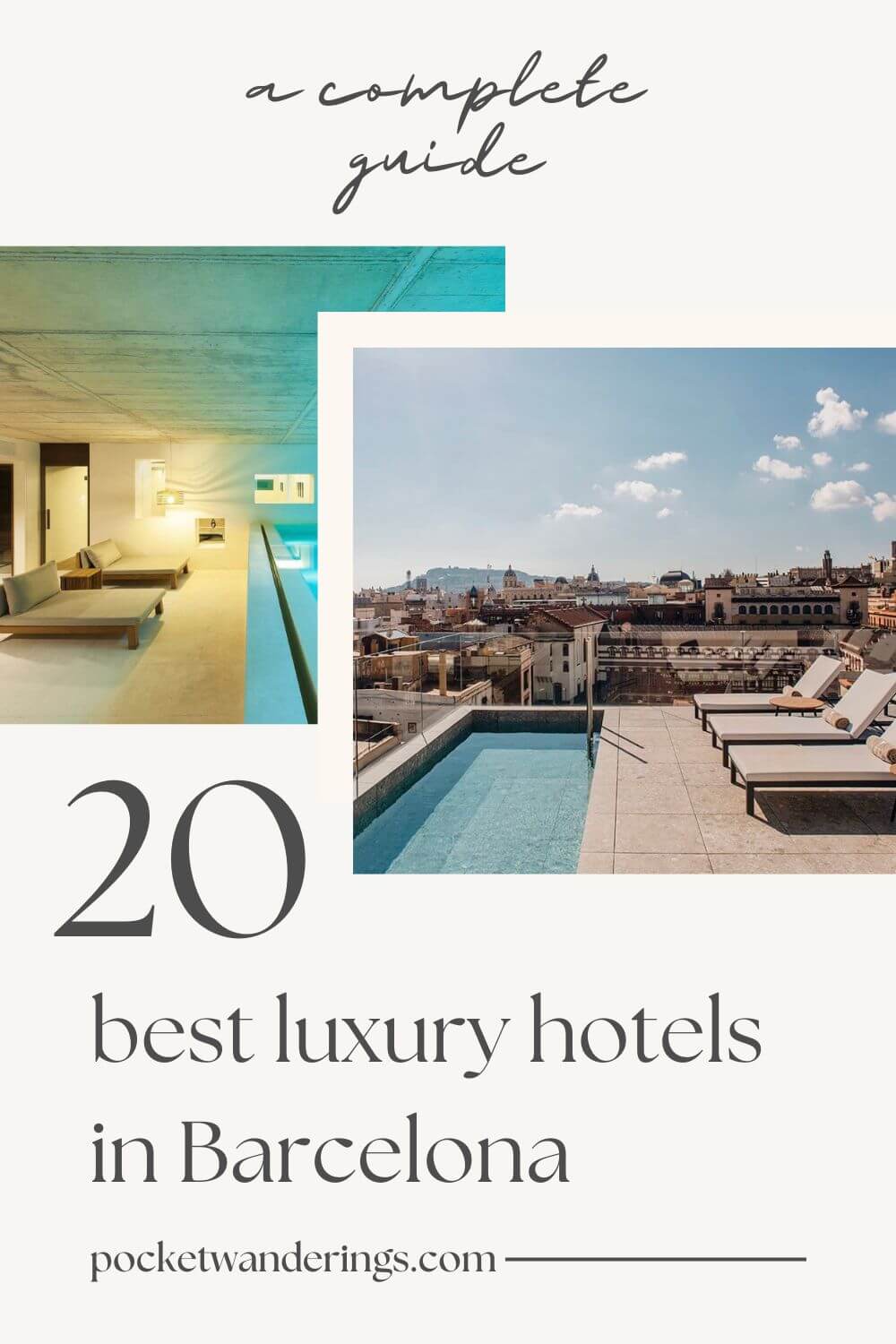 20 luxury hotels in Barcelona